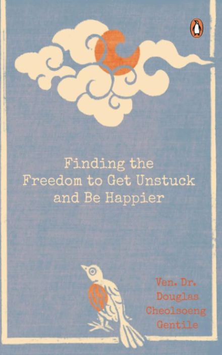 Finding the Freedom to Get Unstuck 和 Be Happier