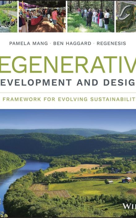 Regenerative Development 和 Design: A Framework for Evolving 可持续性