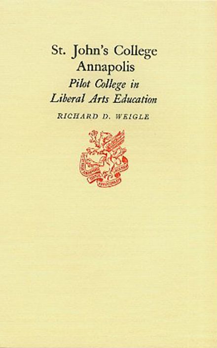 St. 约翰的大学, 安纳波利斯: Pilot College in Liberal 艺术 教育