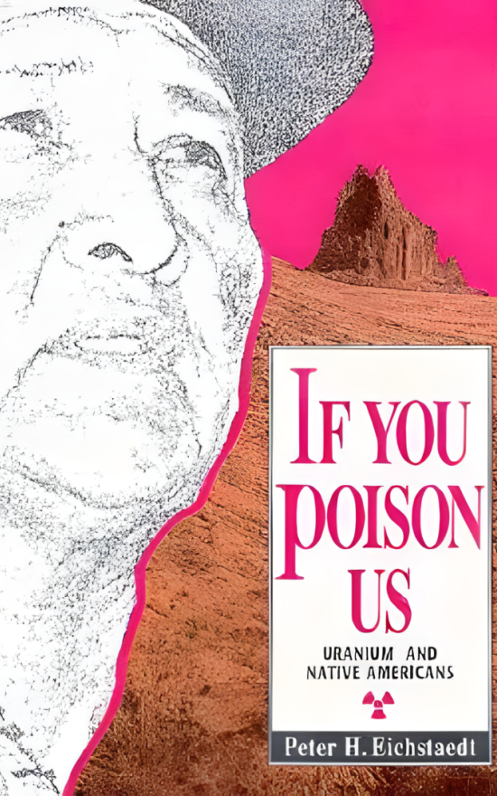 如果你毒害我们:铀和印第安人