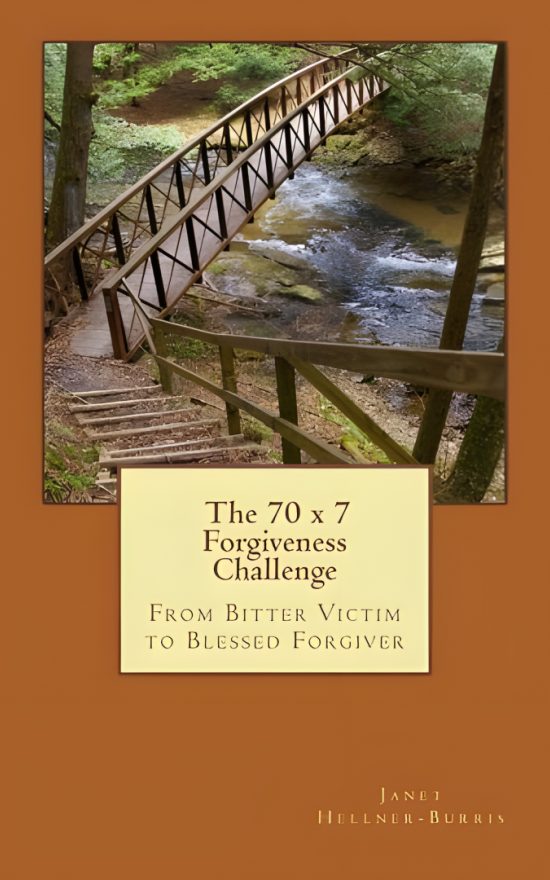 70 × 7宽恕挑战:从痛苦的受害者到祝福的宽恕者