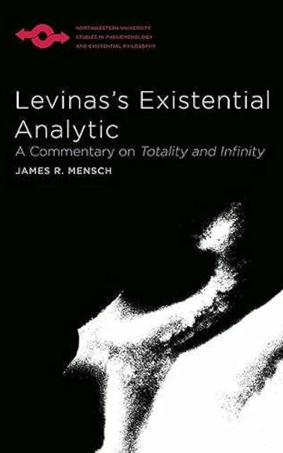 列维纳斯的存在分析:总体性与无限性的评注