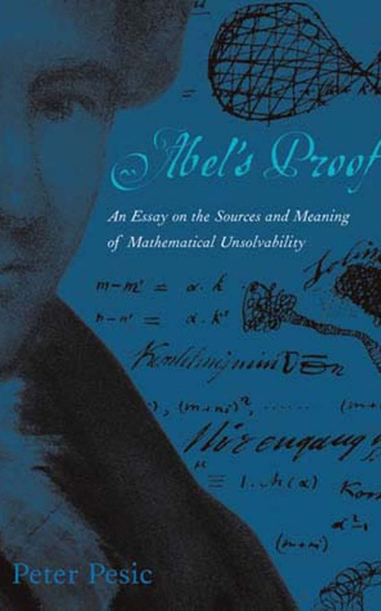 阿贝尔的证明:论数学不可解性的来源和意义