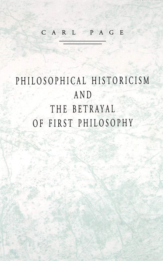哲学历史主义与第一哲学的背叛