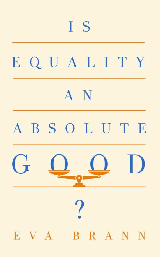 Is Equality an Absolute Good?